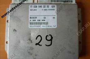 MERCEDES 029 545 22 32 ESP+BAS 0265109469 MERCEDES 029 545 22 32 ESP+BAS 0265109469