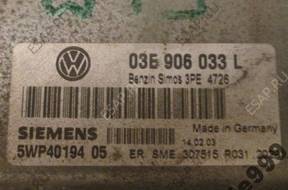 БЛОК УПРАВЛЕНИЯ 1.2 VW SEAT SKODA 03E906033L 5WP4019405