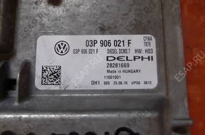 БЛОК УПРАВЛЕНИЯ fabia 03p906021F, 28281669