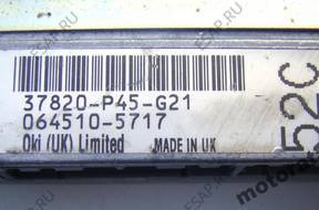 БЛОК УПРАВЛЕНИЯ HONDA ACCORD 37820P45G21 0645105717  52C