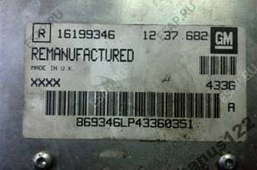 БЛОК УПРАВЛЕНИЯ OPEL ASTRA 16199346 1237682 BMBT